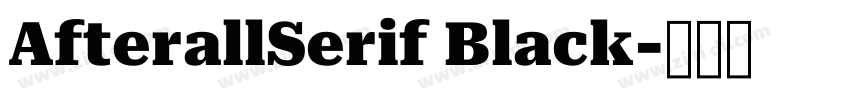 AfterallSerif Black字体转换